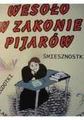 Aforyzmy i sentencje - Wesoło w Zakonie Pijarów - miniaturka - grafika 1