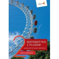 Podręczniki dla liceum - GWO Matematyka LO 2 Z Plusem. ZP podr. wyd.2020 M. Dobrowolska, M. Karpiński, J. Lech - miniaturka - grafika 1