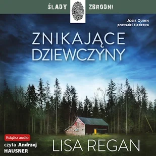 Znikające dziewczyny Lisa Regan - Audiobooki - kryminał, sensacja, thriller - miniaturka - grafika 1