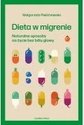 Poradniki hobbystyczne - dieta w migrenie. naturalne sposoby.. - miniaturka - grafika 1