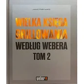 Akcesoria do grilla - Weber Wielka Księga Grillowania Przepisy Grillowe 18180 - miniaturka - grafika 1