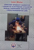 Historia świata - Szkolenie spawaczy gazowych i łukowych elektrodami otulonymi według programów krajowych i międzynarodowych - miniaturka - grafika 1