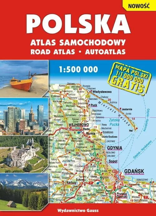 GAUSS Polska - atlas samochodowy (skala 1:500 000) - Opracowanie zbiorowe