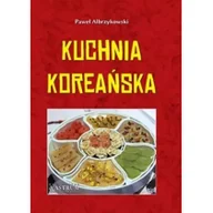 Książki kucharskie - ASTRUM Kuchnia koreańska - Paweł Albrzykowski - miniaturka - grafika 1