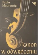 Książki o kulturze i sztuce - Kanon w odwróceniu - miniaturka - grafika 1