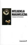 Psychologia - Moderator Tomasz Witkowski Inteligencja makiaweliczna - miniaturka - grafika 1