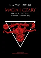 Horror, fantastyka grozy - Magia i czary. Szkice z dziedziny wiedzy tajemniczej - miniaturka - grafika 1