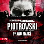 Audiobooki - kryminał, sensacja, thriller - Luta Karabina. tom 1 Prawo matki Przemysław Piotrowski - miniaturka - grafika 1