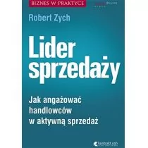 OnePress Lider sprzedaży Jak angażować handlowców w aktywną sprzedaż - Robert Zych - Biznes - miniaturka - grafika 2