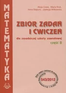 Podręczniki dla szkół zawodowych - Podkowa Matematyka Zbiór zadań i ćwiczeń dla zasadniczej szkoły zawodowej Część 2 - Podkowa - miniaturka - grafika 1