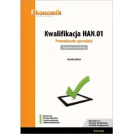 Podręczniki dla szkół zawodowych - Kwalifikacja HAN.01. Prowadzenie sprzedaży.Egzamin - miniaturka - grafika 1