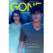 Fantasy - Grant Michael Gone Zniknęli Faza piąta Ciemność - miniaturka - grafika 1