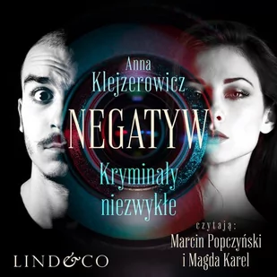 Negatyw. Kryminały niezwykłe - Audiobooki - kryminał, sensacja, thriller - miniaturka - grafika 1