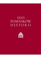 Książki o kulturze i sztuce - 100 pomników historii - miniaturka - grafika 1