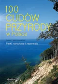 Albumy krajoznawcze - 100 Cudów Przyrody w Polsce - miniaturka - grafika 1