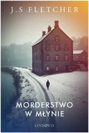 E-booki - kryminał i sensacja - Morderstwo w młynie - miniaturka - grafika 1