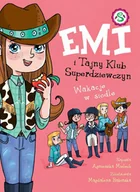 E-booki dla dzieci i młodzieży - Emi i Tajny Klub Superdziewczyn. Wakacje w siodle. Tom 16 - miniaturka - grafika 1