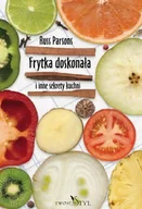 Książki kucharskie - Frytka doskonała i inne sekrety kuchni - miniaturka - grafika 1