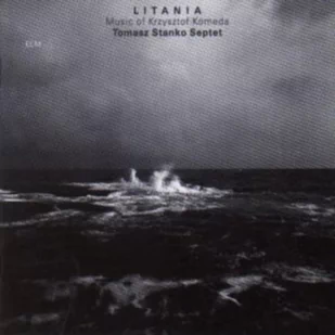 Litania: Music of Krzysztof Komeda - Jazz, Blues - miniaturka - grafika 1