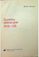 Systemy operacyjne i oprogramowanie - Systemy operacyjne DOS i OS - miniaturka - grafika 1