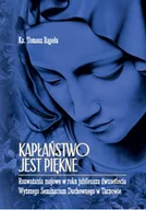 Religia i religioznawstwo - Kapłaństwo jest piękne - miniaturka - grafika 1
