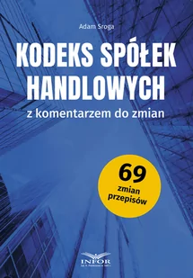 Kodeks Spółek Handlowych z komentarzem do zmian - Prawo - miniaturka - grafika 1