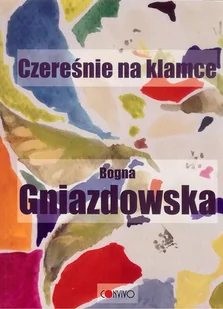 Czereśnie na klamce - Poezja - miniaturka - grafika 1