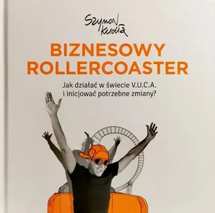Biznesowy Rollercoaster - Biznes - miniaturka - grafika 1