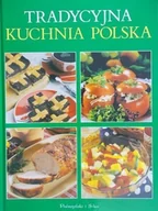 Książki kucharskie - Tradycyjna kuchnia polska - miniaturka - grafika 1
