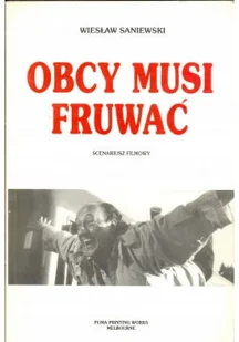 Obcy musi fruwać - Książki o kulturze i sztuce - miniaturka - grafika 1