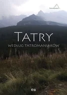 Albumy krajoznawcze - Tatry według Tatromaniaków - miniaturka - grafika 1