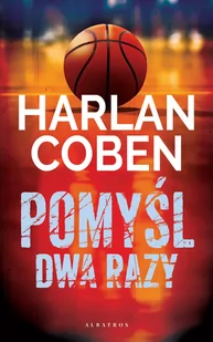 Pomyśl dwa razy. Myron Bolitar - Thrillery - miniaturka - grafika 1