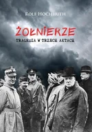 Dramaty - Żołnierze. Tragedia w trzech aktach - miniaturka - grafika 1