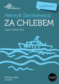Audiobooki - lektury - Za chlebem - miniaturka - grafika 1