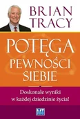 Biznes - Potęga pewności siebie. Doskonałe wyniki w każdej dziedzinie życia! - miniaturka - grafika 1