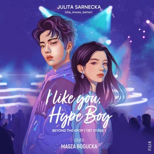 I like you, Hype Boy - Audiobooki - romanse - miniaturka - grafika 1