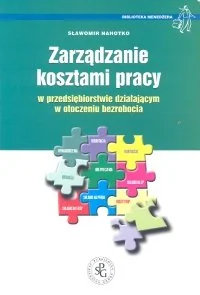ZARZĄDZANIE KOSZTAMI PRACY W P - Zarządzanie - miniaturka - grafika 1