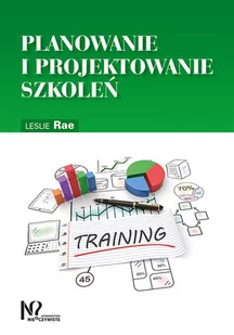 Gab Leslie Rae Planowanie i projektowanie szkoleń - Zarządzanie - miniaturka - grafika 1