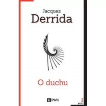 Wydawnictwo Naukowe PWN O duchu - Jacques Derrida - Podręczniki dla szkół wyższych - miniaturka - grafika 1