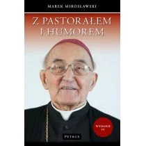 Petrus Z pastorałem i humorem - Marek Mirosławski - Religia i religioznawstwo - miniaturka - grafika 1