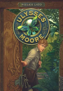 Olesiejuk Ulysses Moore Tom 18 Wielkie lato - Literatura popularno naukowa dla młodzieży - miniaturka - grafika 3