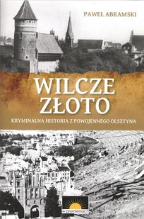 Wilcze złoto - Historia świata - miniaturka - grafika 1