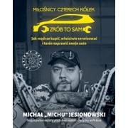 Poradniki motoryzacyjne - Znak Miłośnicy 4 kółek (z autografem) Michał Jesionowski - miniaturka - grafika 1