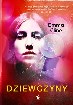 Sonia Draga Dziewczyny (audiobook CD) - EMMA CLINE