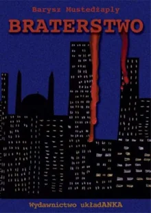 Braterstwo - Kryminały - miniaturka - grafika 1
