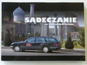 Przewodniki - Sądeczanie Na Jedwabnym Szlaku - miniaturka - grafika 1