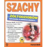 Poradniki hobbystyczne - Wolff Patrick Szachy dla żółtodziobów - miniaturka - grafika 1