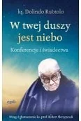 Religia i religioznawstwo - W twej duszy jest niebo. Konferencje i świadectwa - miniaturka - grafika 1