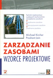 Zarządzanie zasobami. Wzorce projektowe - Zarządzanie - miniaturka - grafika 1