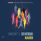 Audiobooki - kryminał, sensacja, thriller - Nabór Vincent V. Severski - miniaturka - grafika 1